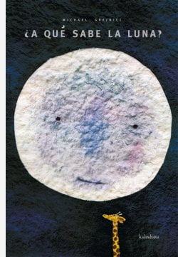 ¿A Qué Sabe La Luna?