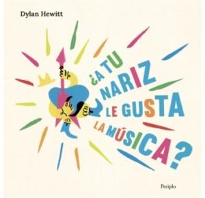 ¿A Tu Nariz Le Gusta La Música?