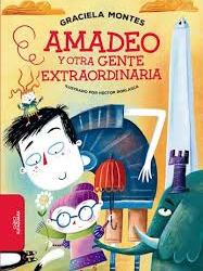Amadeo Y Otra Gente Extraordinaria