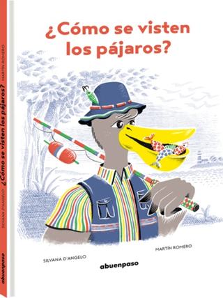 ¿Cómo Se Visten Los Pájaros?