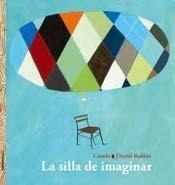La Silla De Imaginar